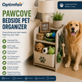 Optimfair™ PawCove Bedside Pet Organizer